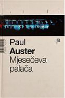 Mjesečeva palača - Paul Auster