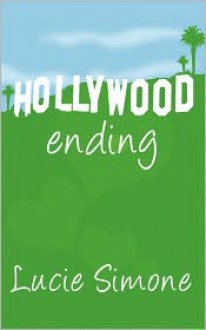 Hollywood Ending - Lucie Simone