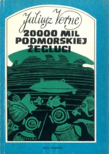 20 000 mil podmorskiej żeglugi - Juliusz Verne