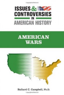 American Wars - Ballard C. Campbell