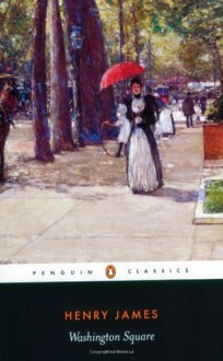 Washington Square - Henry James