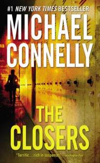 The Closers (Harry Bosch, #11) - Michael Connelly