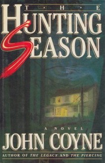 The Hunting Season - John Coyne