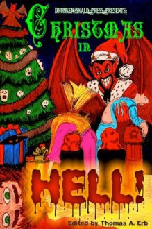 Christmas in Hell - Thomas A. Erb