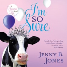 I'm So Sure (Audio) - Jenny B. Jones