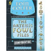 The Artemis Fowl Files - Eoin Colfer