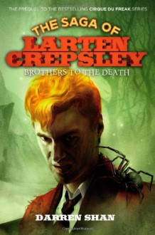 Brothers to the Death - Darren Shan