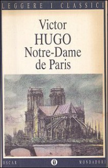 Notre-Dame de Paris - Victor Hugo, Gabriella Leto