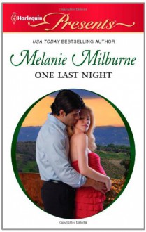 One Last Night - Melanie Milburne