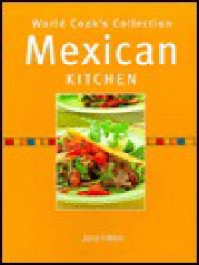 Mexican Kitchen - Jane Milton