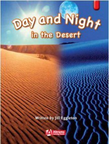 Day and Night in the Desert - Jill Eggleton