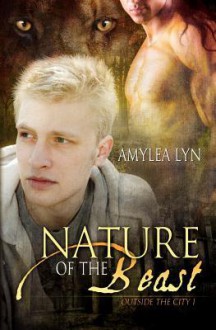 Nature of the Beast - Amylea Lyn