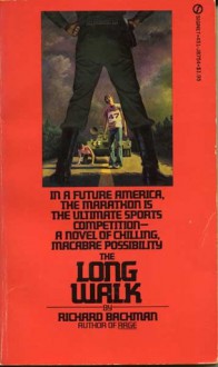 The Long Walk - Richard Bachman, Stephen King