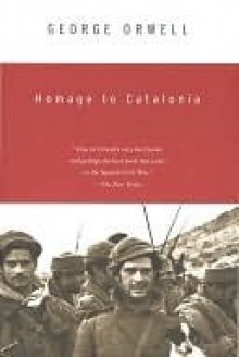 Homage to Catalonia - George Orwell