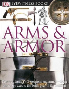 Arms & Armor - Michele Byam