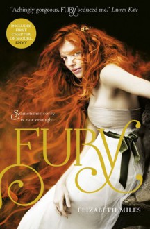 Fury (The Fury Trilogy #1) - Elizabeth Miles