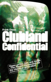 Clubland Confidential - Frank Owen