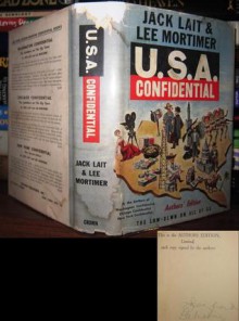 U.S.A. Confidential - Jack Lait, Lee Mortimer