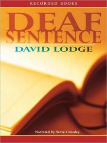 Deaf Sentence (MP3 Book) - David Lodge, Steven Crossley