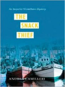 The Snack Thief - Andrea Camilleri