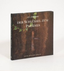 Der Schlüssel Zum Paradies: Religiöse Dichtung Der Kelten - Hans Carl Artmann