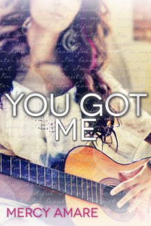 You Got Me - Mercy Amare