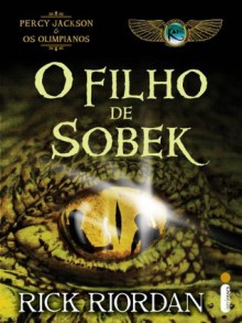 O filho de Sobek (Portuguese Edition) - Rick Riordan