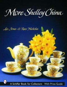 More Shelley China - Lee Jones