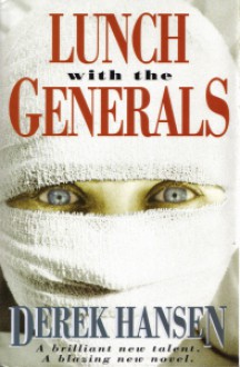 Lunch With The Generals - Derek Hansen