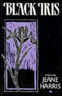 Black Iris - Jeane Harris