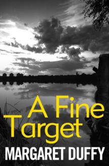 A Fine Target - Margaret Duffy