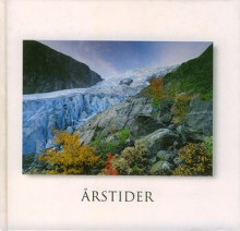 Årstider (Hardcover) - Jens-Uwe Kumpch, Snorre Aske