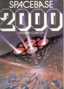 Spacebase 2000 - Stewart Cowley