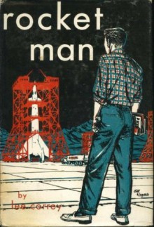 Rocket Man - G. Harry Stine