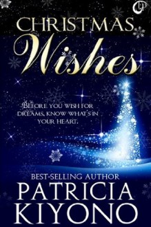 Christmas Wishes - Patricia Kiyono