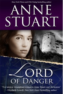 Lord of Danger - Anne Stuart