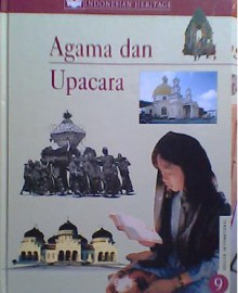 Indonesian Heritage (buku #9): Agama dan Upacara - James J. Fox