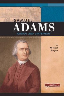 Samuel Adams - Michael Burgan