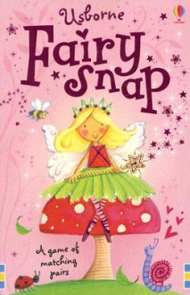 Fairy Snap (Card Games) - Lesley Danson