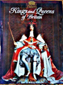 Debrett's Kings and Queens of Britain - David Williamson