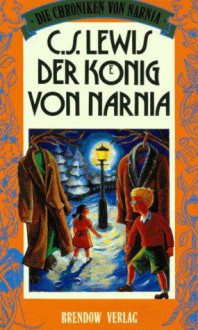 Der König von Narnia - Clive Staples Lewis