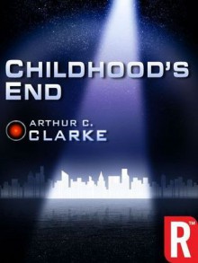 Childhood's End - Arthur C. Clarke