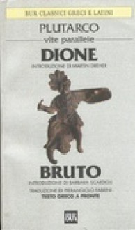 Dione e Bruto (Vite parallele) - Plutarch, P. Fabrini