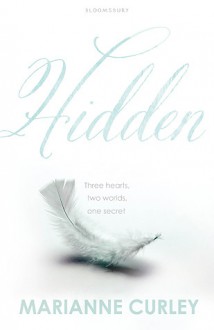 Hidden (Guardians of Time, #1) - Marianne Curley