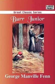 Burr Junior - George Manville Fenn