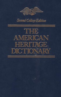 American Heritage Dictionary 2nd College Ed, - American Heritage Dictionaries