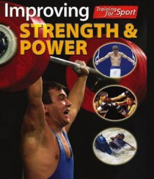 Improving Strength and Power - Paul Mason