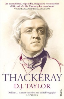 Thackeray - D.J. Taylor