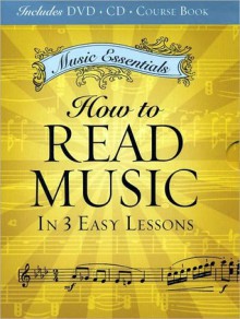 How to Read Music in 3 Easy Lessons (Music Essentials) - Music Sales Corporation