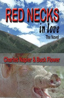 Red Necks In Love - Charles Napier, Buck Flower